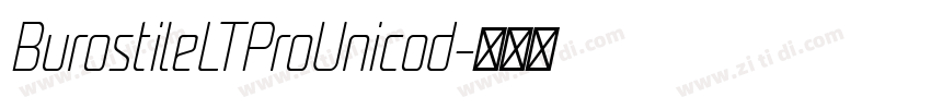 BurostileLTProUnicod字体转换 BurostileLTProUnicod字体转换