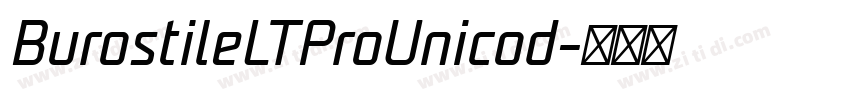 BurostileLTProUnicod字体转换 BurostileLTProUnicod字体转换