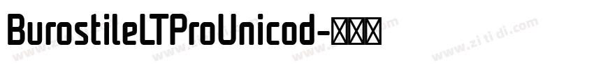 BurostileLTProUnicod字体转换