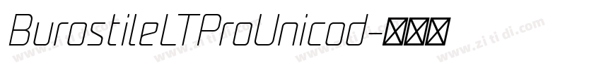 BurostileLTProUnicod字体转换 BurostileLTProUnicod字体转换