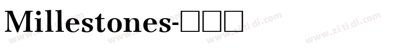 Millestones字体转换