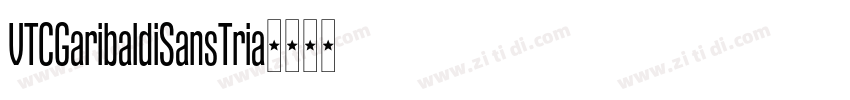 VTCGaribaldiSansTria字体转换