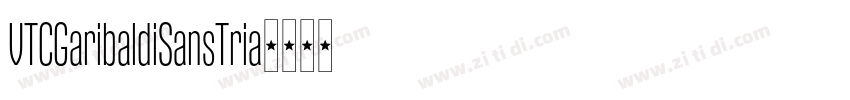VTCGaribaldiSansTria字体转换