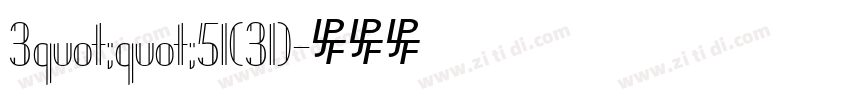 3quot;quot;51(31)字体转换