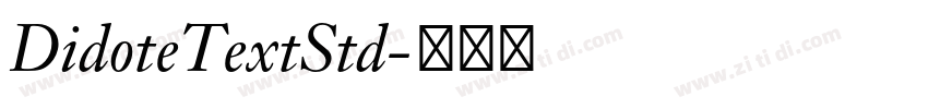 DidoteTextStd字体转换