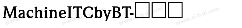 MachineITCbyBT字体转换