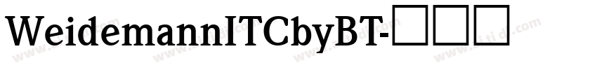 WeidemannITCbyBT字体转换