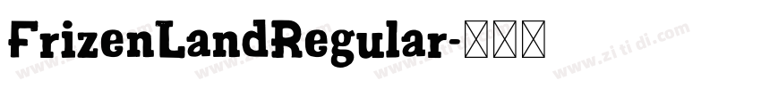 FrizenLandRegular字体转换