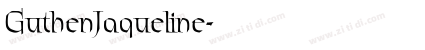 GuthenJaqueline字体转换