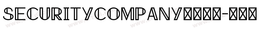 SecurityCompany字体下载字体转换