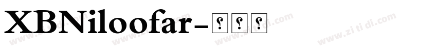 XBNiloofar字体转换