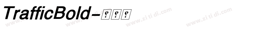 TrafficBold字体转换