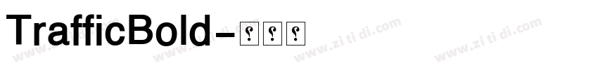 TrafficBold字体转换