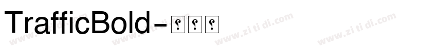 TrafficBold字体转换