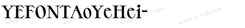 YEFONTAoYeHei字体转换