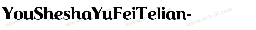 YouSheshaYuFeiTelian字体转换