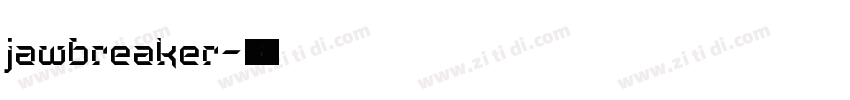 jawbreaker字体转换