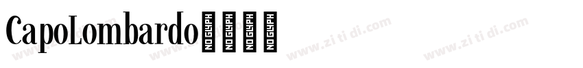 CapoLombardo字体转换
