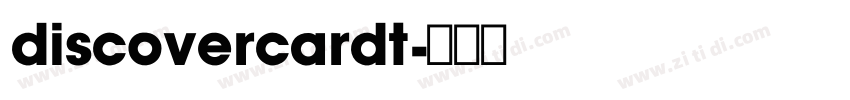discovercardt字体转换