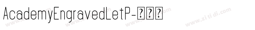 AcademyEngravedLetP字体转换