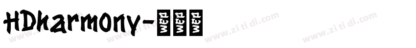 HDharmony字体转换