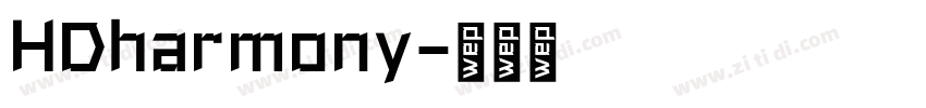 HDharmony字体转换