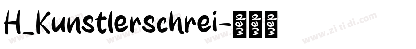 H_Kunstlerschrei字体转换