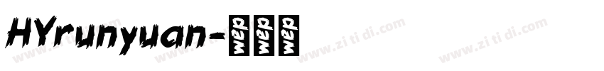HYrunyuan字体转换