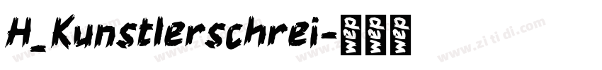 H_Kunstlerschrei字体转换