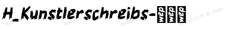 H_Kunstlerschreibs字体转换