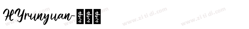 HYrunyuan字体转换