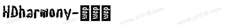 HDharmony字体转换