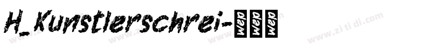 H_Kunstlerschrei字体转换