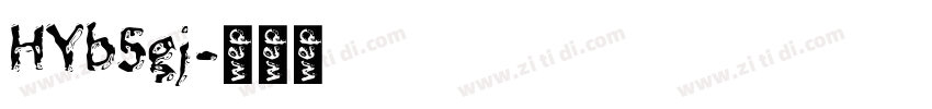 HYb5gj字体转换
