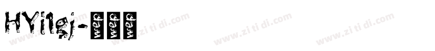 HYi1gj字体转换