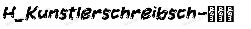 H_Kunstlerschreibsch字体转换