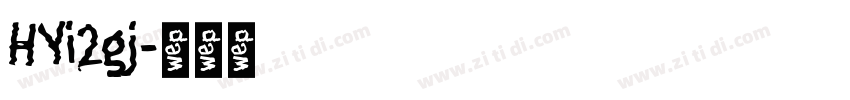 HYi2gj字体转换