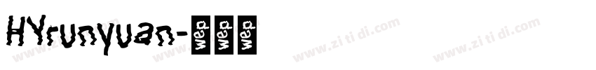 HYrunyuan字体转换