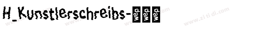 H_Kunstlerschreibs字体转换