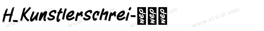 H_Kunstlerschrei字体转换