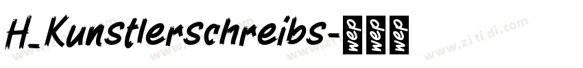 H_Kunstlerschreibs字体转换