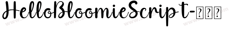 HelloBloomieScript字体转换