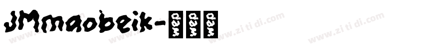 JMmaobeik字体转换