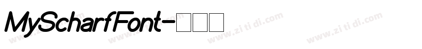 MyScharfFont字体转换