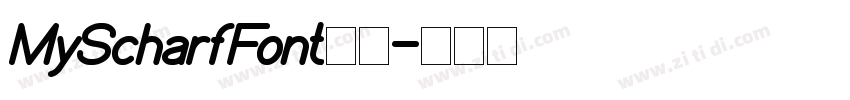 MyScharfFont字体字体转换