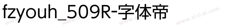 fzyouh_509R字体转换