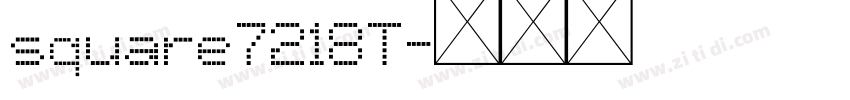 square7218T字体转换