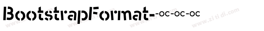 BootstrapFormat字体转换