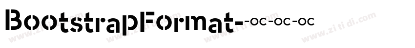 BootstrapFormat字体转换