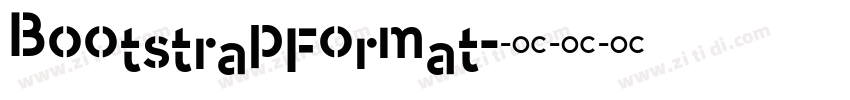 BootstrapFormat字体转换